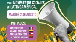 Conversatorio: Cartografía de los Movimientos Sociales en Latianoamérica